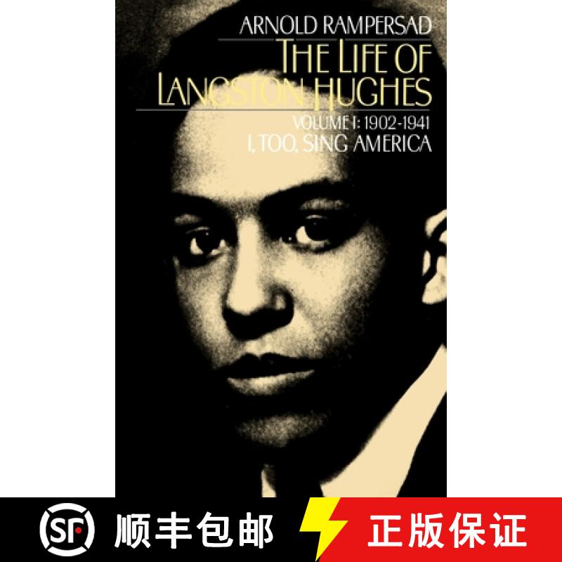 【2-3周达】The Life of Langston Hughes: Volume I: 1902-1941, I, Too, Sing America [9780195146424]