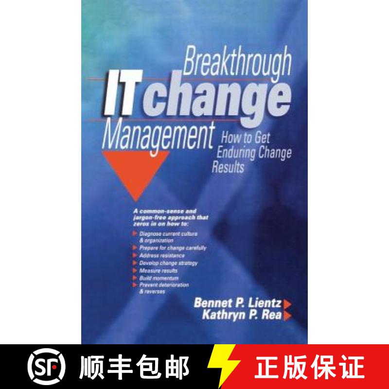 【3-4周达】Breakthrough IT Change Management: How to Get Enduring Change Results [9780750676861]