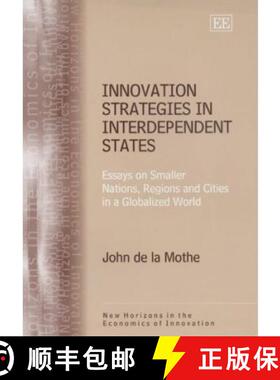 【3-4周达】Innovation Strategies in Interdependent States [9781843769279]