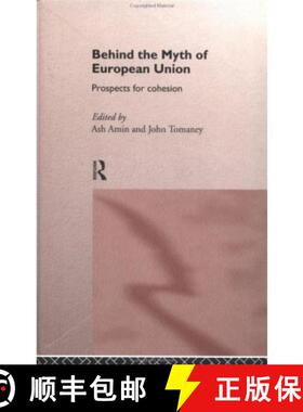 【3-4周达】Behind the Myth of European Union: Propects for Cohesion [9780415125529]