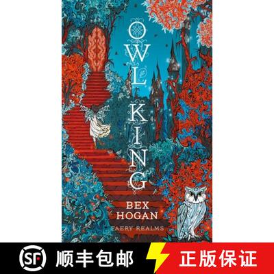 Owl King: Faery Realms series: The darkly enchanting YA fantasy for fans of Holly Black's The Folk of... [9781035912681]