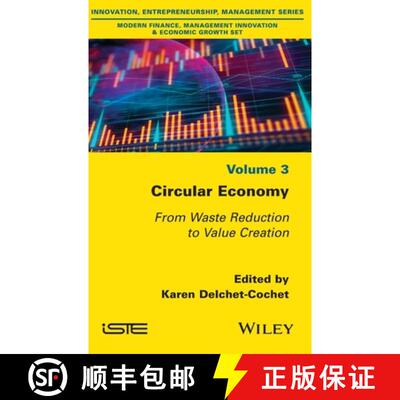 【3-4周达】Circular Economy - From Waste Reduction to Value Creation: From Waste Reduction to Value C... [9781786305732]