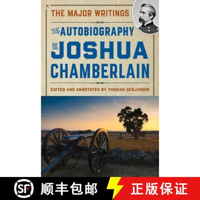 【3-4周达】The Autobiography of Joshua Chamberlain : The Major Writings [9781684752263]