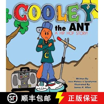 【3-4周达】Cooley the Ant: a hip hop story [9780692634196]
