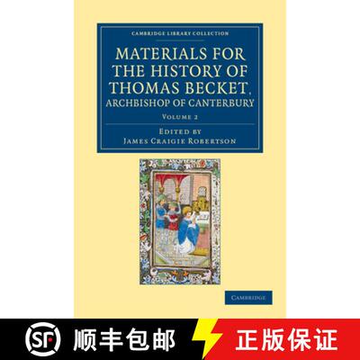 【3-4周达】Materials for the History of Thomas Becket, Archbishop of Canterbury (Canonized by Pope Al... [9781108049269]