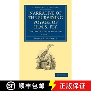 Voyage Narrative 1842 9781108031066 Years the 4周达 Fly HMS Surveying 1846 During