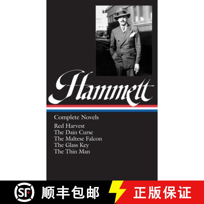 【3-4周达】Dashiell Hammett: Complete Novels (LOA #110): Red Harvest / The Dain Curse / The Maltese F... [9781883011673]
