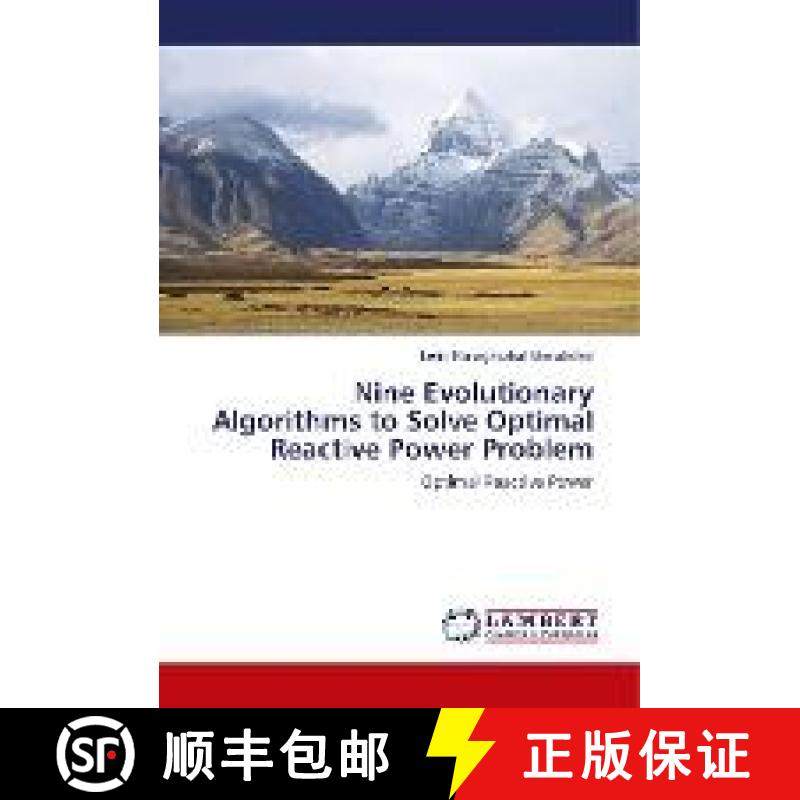 预订 Nine Evolutionary Algorithms to Solve Optimal Reactive Power Problem [9786138333593]