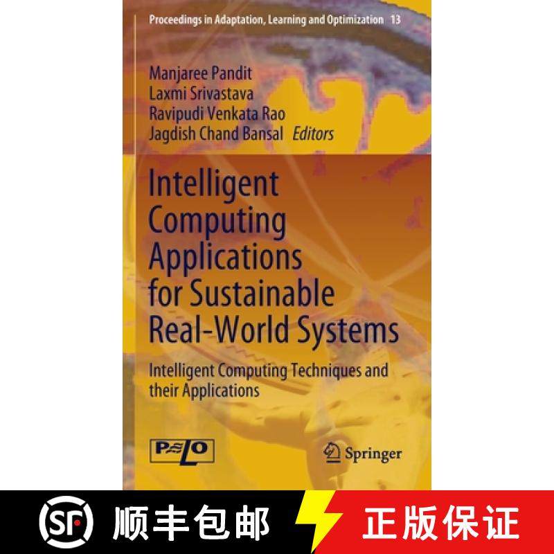 【3-4周达】Intelligent Computing Applications for Sustainable Real-World Systems : Intelligent Comput... [9783030447571]