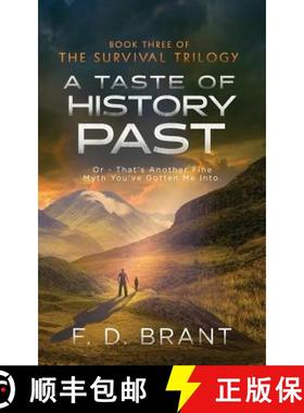 【3-4周达】A Taste of History Past: Or: That's Another Fine Myth You've Gotten Me Into [9781946179272]