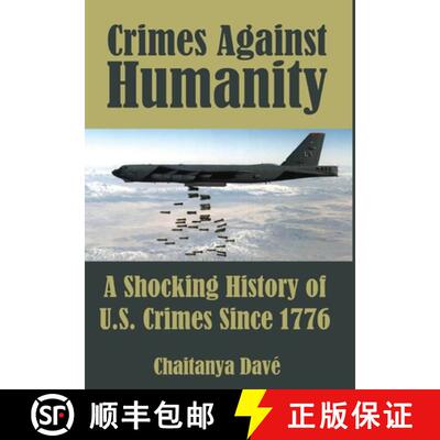 【3-4周达】精装 Crimes Against Humanity: A Shocking History of U.S. Crimes Since 1776 [9781648716799]