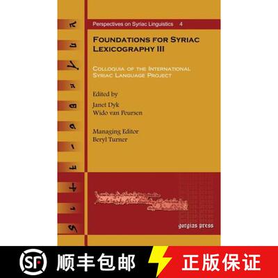 【3-4周达】Foundations for Syriac Lexicography: v. 3 [9781607240723]
