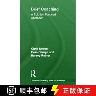 【3-4周达】Brief Coaching: A Solution Focused Approach [9780415667463]