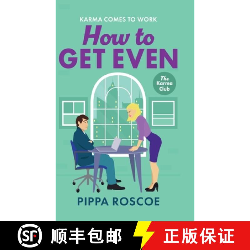 【2-3周达】How to Get Even: The ultimate spicy workplace romance read by Pippa Roscoe for 2025 [9781836331612]