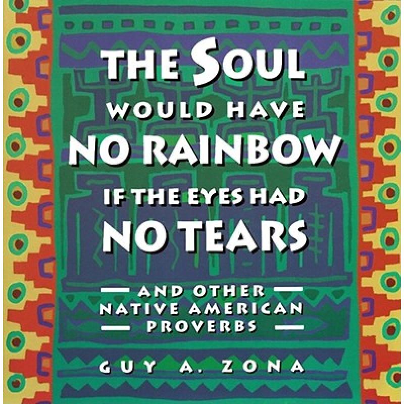 预订 soul would have no rainbow if the ey. [9780671797300]