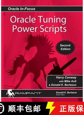 【3-4周达】Oracle Tuning Power Scripts: With 100+ High Performance SQL Scripts [9780991638642]