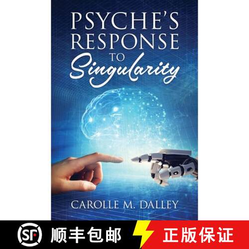 【3-4周达】Psyche's Response to Singularity [9780578228181]