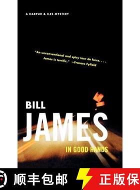 【3-4周达】In Good Hands - A Harpur & Iles Mystery: A Harrpur & Iles Mystery [9780393322453]