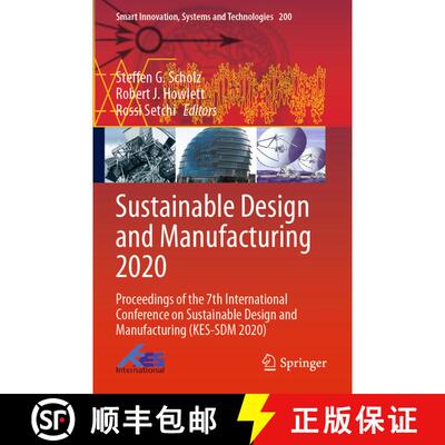【3-4周达】Sustainable Design and Manufacturing 2020 : Proceedings of the 7th International Conferenc... [9789811581335]