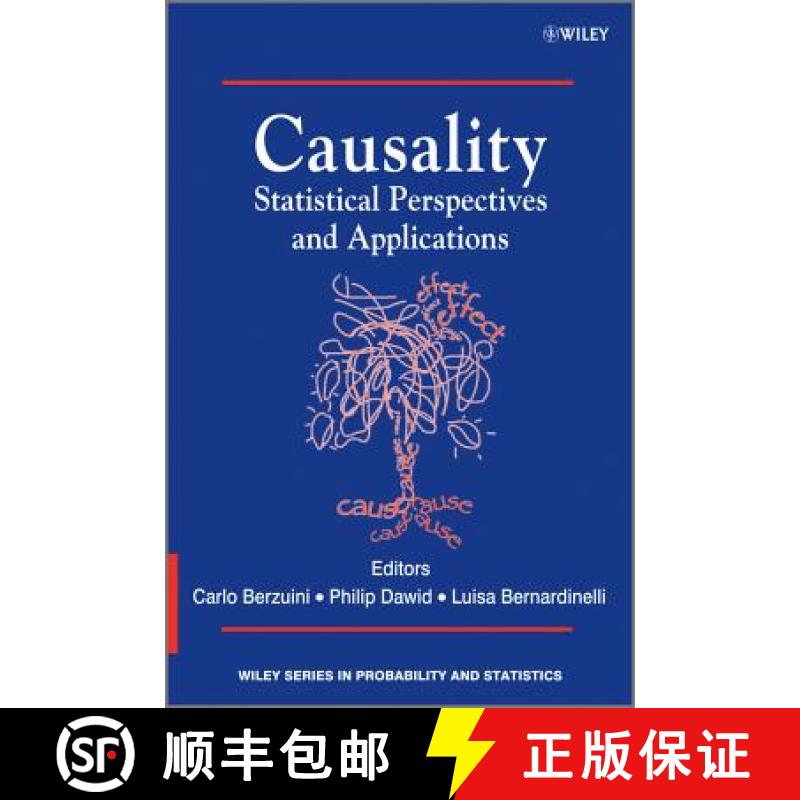 【3-4周达】Causality - Statistical Perspectives And Applications [Wiley统计学] [9780470665565]