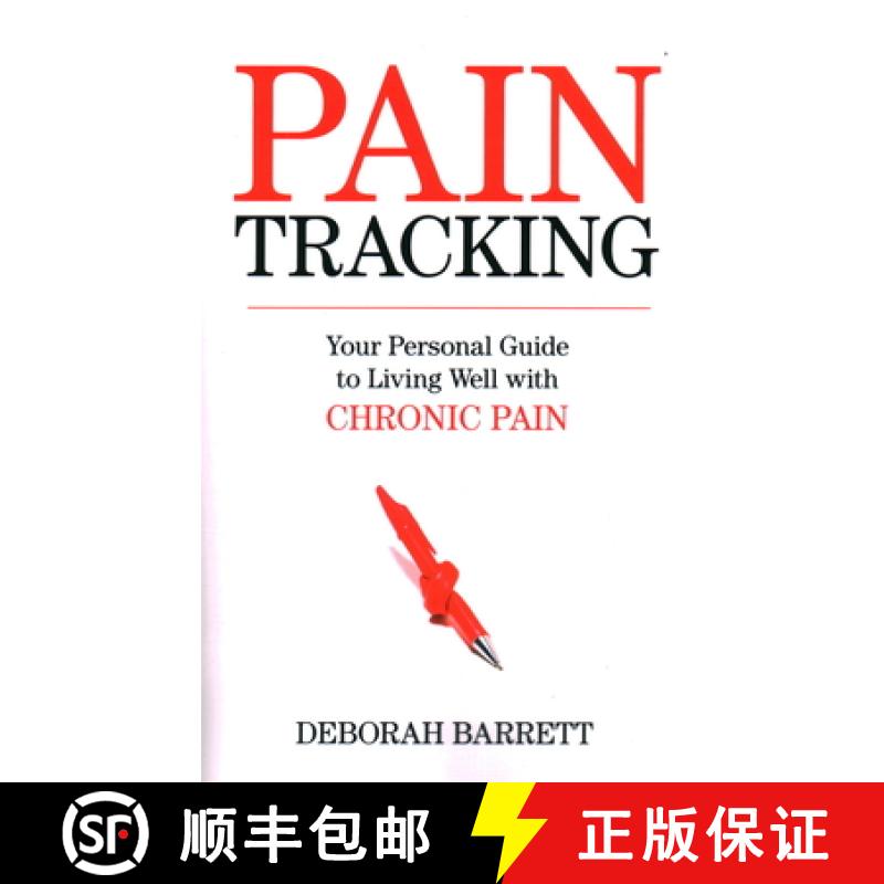 【3-4周达】Pain Tracking: Your Personal Guide to Living Well with Chronic Pain [9781616145132]