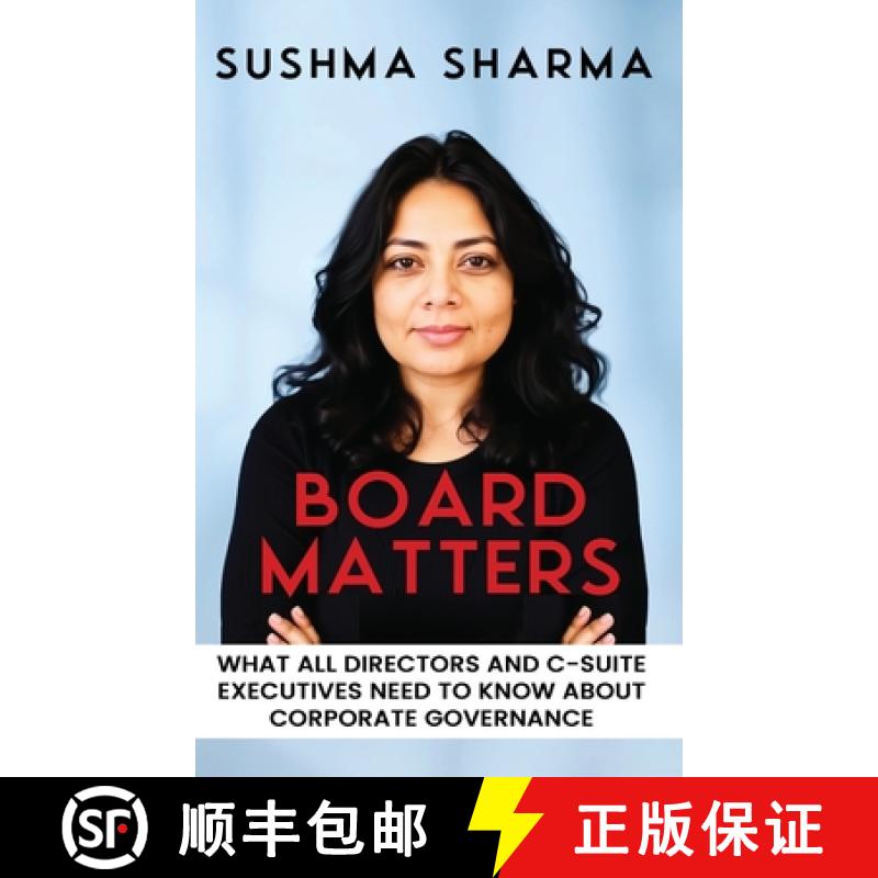 【2-3周达】Board Matters: What All Directors and C-Suite Executives Need to Know about Corporate Gove... [9798348110161]
