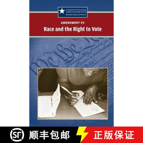 【3-4周达】Amendment XV: Race and the Right to Vote [9780737750621]
