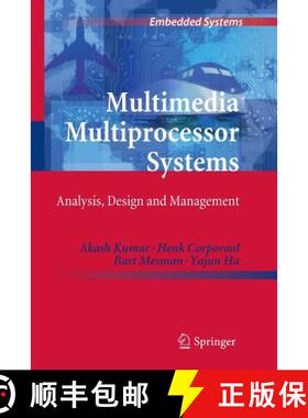 【3-4周达】Multimedia Multiprocessor Systems : Analysis, Design and Management [9789400733497]