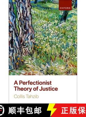 【3-4周达】A Perfectionist Theory of Justice [9780192847119]