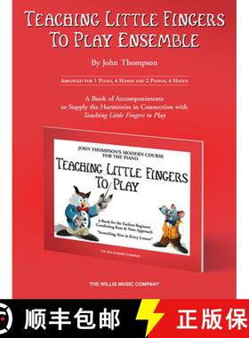 预订 Teaching Little Fingers to Play Ensemble: Optional Accompaniments for the Tlf Method [9781458426901]
