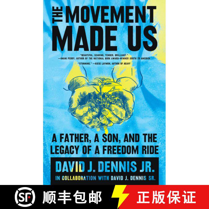 【3-4周达】The Movement Made Us: A Father, a Son, and the Legacy of a Freedom Ride [9780063011434]