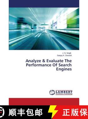 预订 Analyze & Evaluate The Performance Of Search Engines [9783659684685]