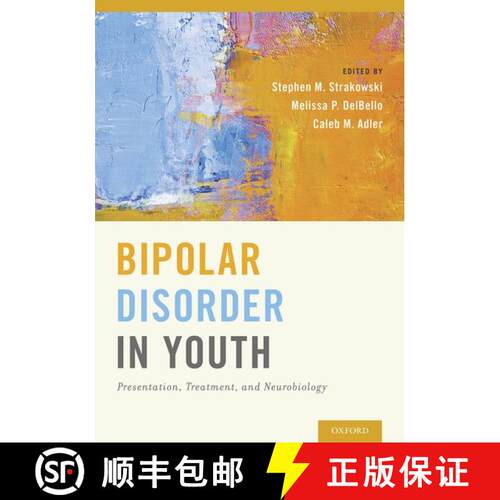 【3-4周达】精装 Bipolar Disorder in Youth: Presentation, Treatment and Neurobiology [9780199985357]
