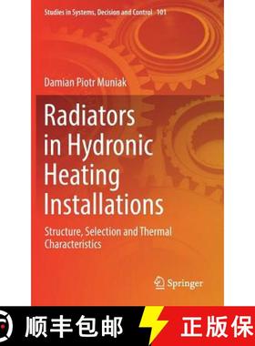 【3-4周达】Radiators in Hydronic Heating Installations : Structure, Selection and Thermal Characteris... [9783319552415]