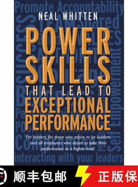 【3-4周达】Power Skills That Lead to Exceptional Performance [9781637424988]