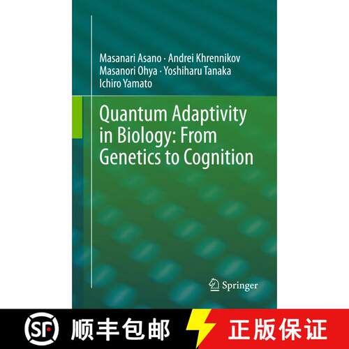 【3-4周达】精装 Quantum Adaptivity in Biology: From Genetics to Cognition [9789401798181]