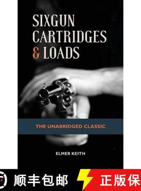 预订 Sixgun Cartridges & Loads [9781626545670]