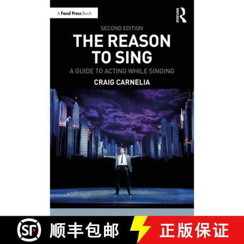 【3-4周达】The Reason to Sing: A Guide to Acting While Singing [9781032997544]