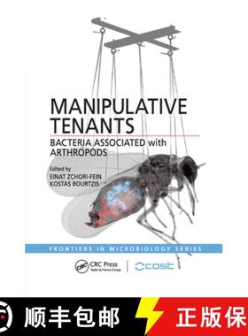 【3-4周达】Manipulative Tenants: Bacteria Associated with Arthropods [9781138374331]