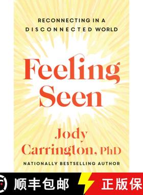 【3-4周达】Feeling Seen: What It Takes to Reconnect a Disconnected World [9781443466929]