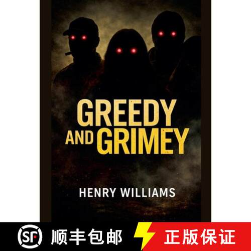 【3-4周达】Greedy And Grimey [9798235097612]