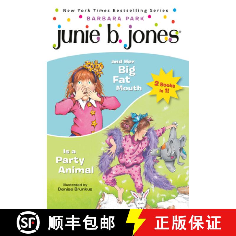 【3-4周达】Junie B. Jones 2-In-1 Bindup: And Her Big Fat Mouth/Is a Party Animal [9780593901380]