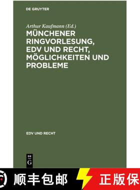 预订 Munchener Ringvorlesung, Edv Und Recht, Moeglichkeiten Und Probleme [9783112300794]