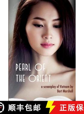 预订 Pearl of the Orient: A Screenplay of Vietnam [9798868984501]