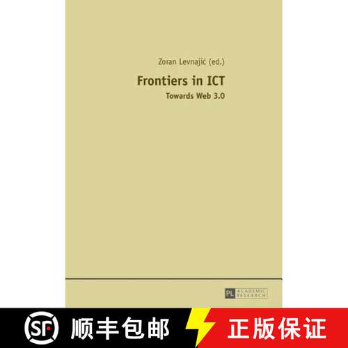 【2-3周达】Frontiers in ICT : Towards Web 3.0 [9783631653821]