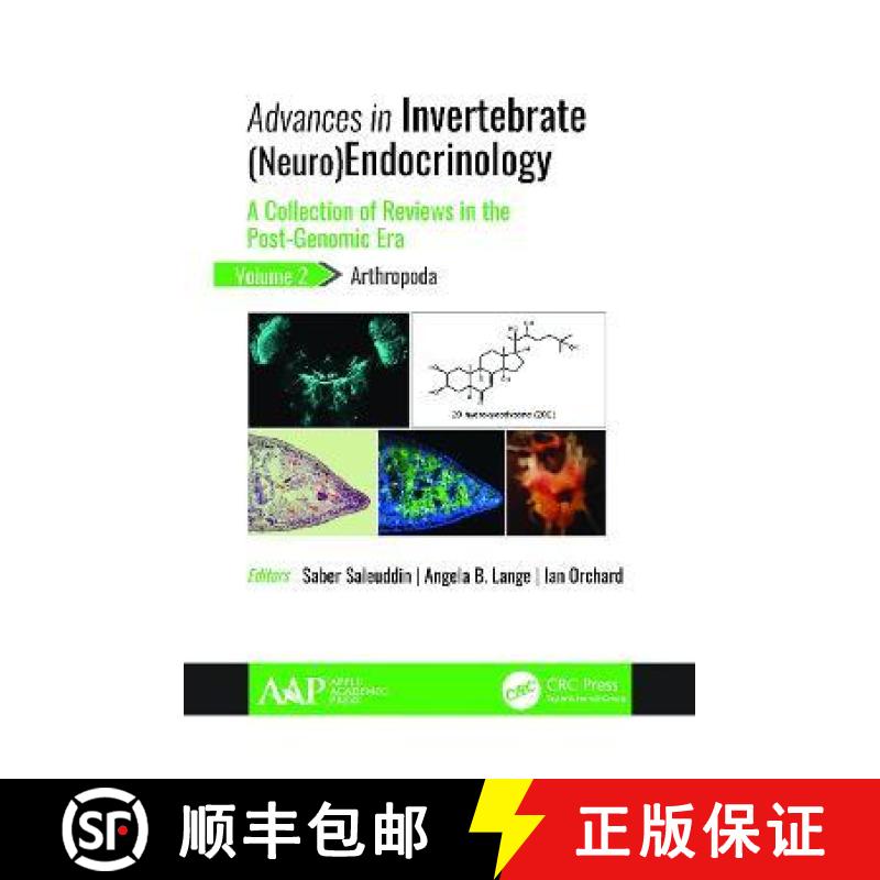 【3-4周达】Advances in Invertebrate (Neuro)Endocrinology: A Collection of Reviews in the Post-Genomic... [9781774631782]