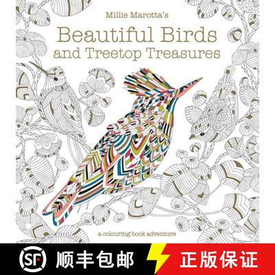 【3-4周达】Millie Marotta's Beautiful Birds and Treetop Treasures: A colouring book adventure [9781849944434]
