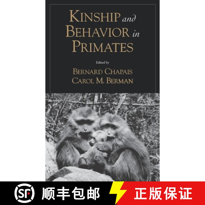 【3-4周达】Kinship and Behavior in Primates [9780195148893]