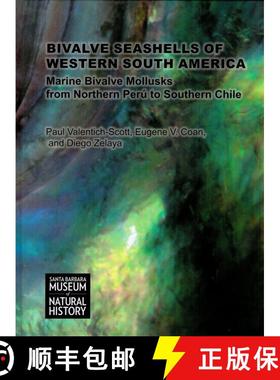 【3-4周达】Bivalve Seashells of Western South America [9780936494470]