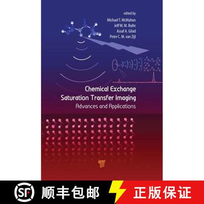 【3-4周达】Chemical Exchange Saturation Transfer Imaging: Advances and Applications [9789814745703]